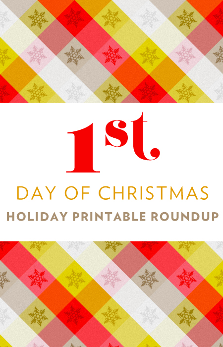 1st Day of Christmas - Holiday Printables