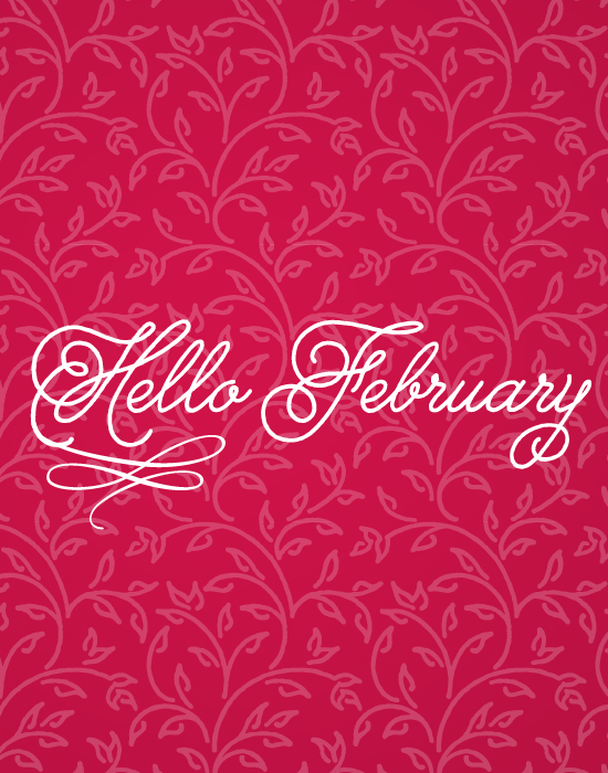 Hello-February