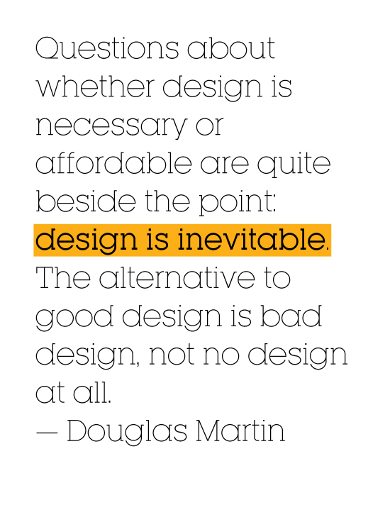 Design Is Inevitable Quote