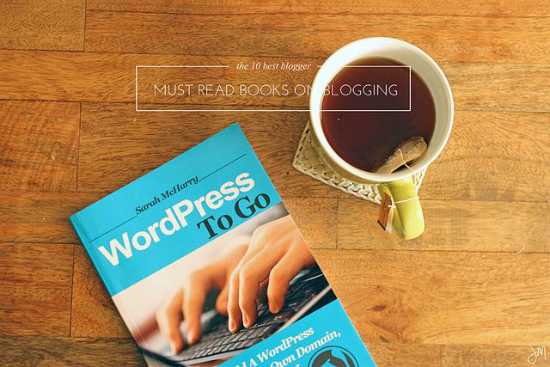 10 Best Books for Bloggers - Julip Made