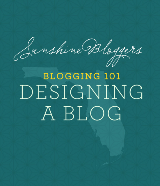 Blogging 101 -Designing A Blog
