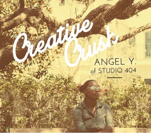 Creative Crush - Angel Y