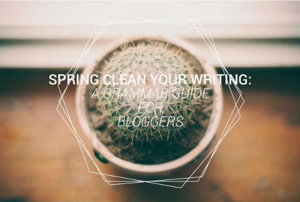A Grammar Guide for Blogging - The Chasing Happy Blog
