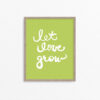 Let Love Grow Art Print - Studio 404 Paper