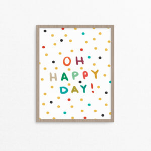 Oh Happy Day Polka Dot Print - Studio 404 Paper