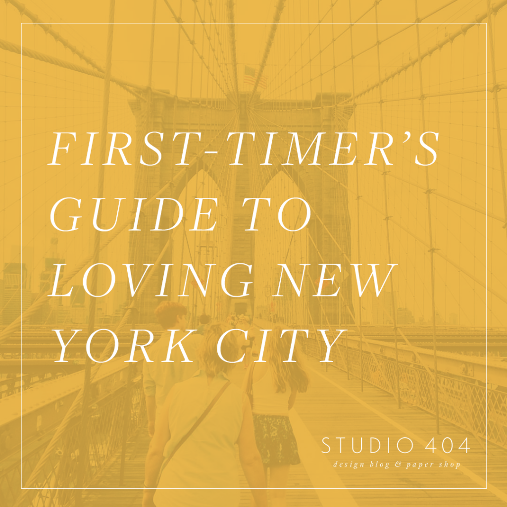 Guide to Visiting New York City - Studio 404
