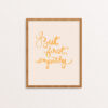 But First, Empathy Handlettered Print in Mustard Yellow on Cream Background