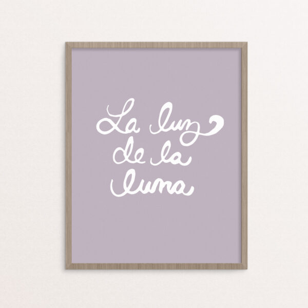 La Luz de La Luna Lavender Handlettered Print