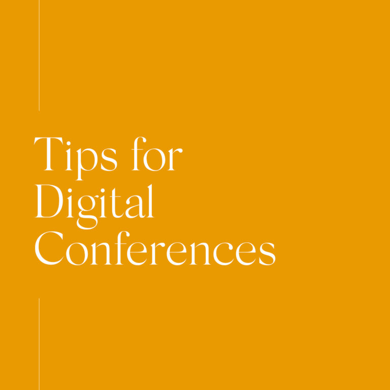 Tips for Digital Conferences in white text on a mustard yellow background