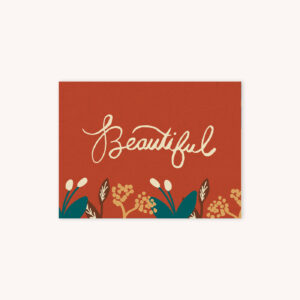 The word beautiful handlettered in creme on an rooster red background with matching fall floral illustrations on the bottom
