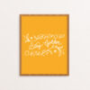 Stay Golden Handlettered in Creme on a Goldenrod Yellow Background
