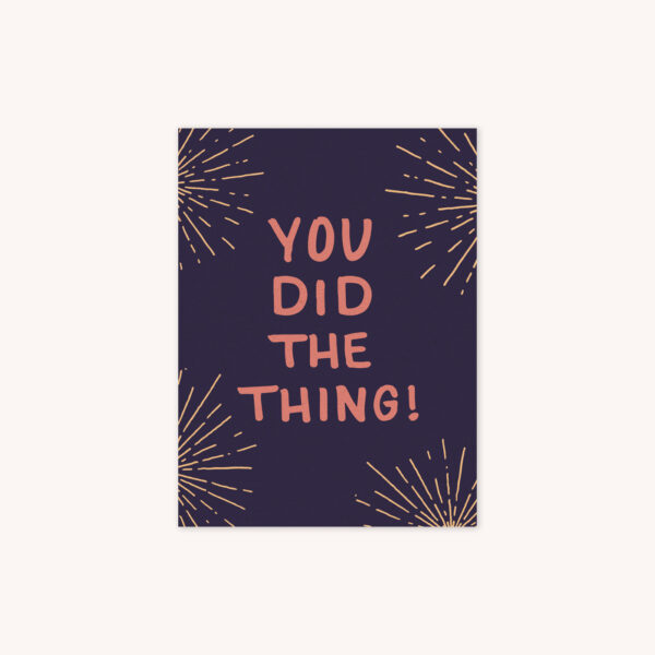 You did the thing handlettered in sunset pink on a purple background
