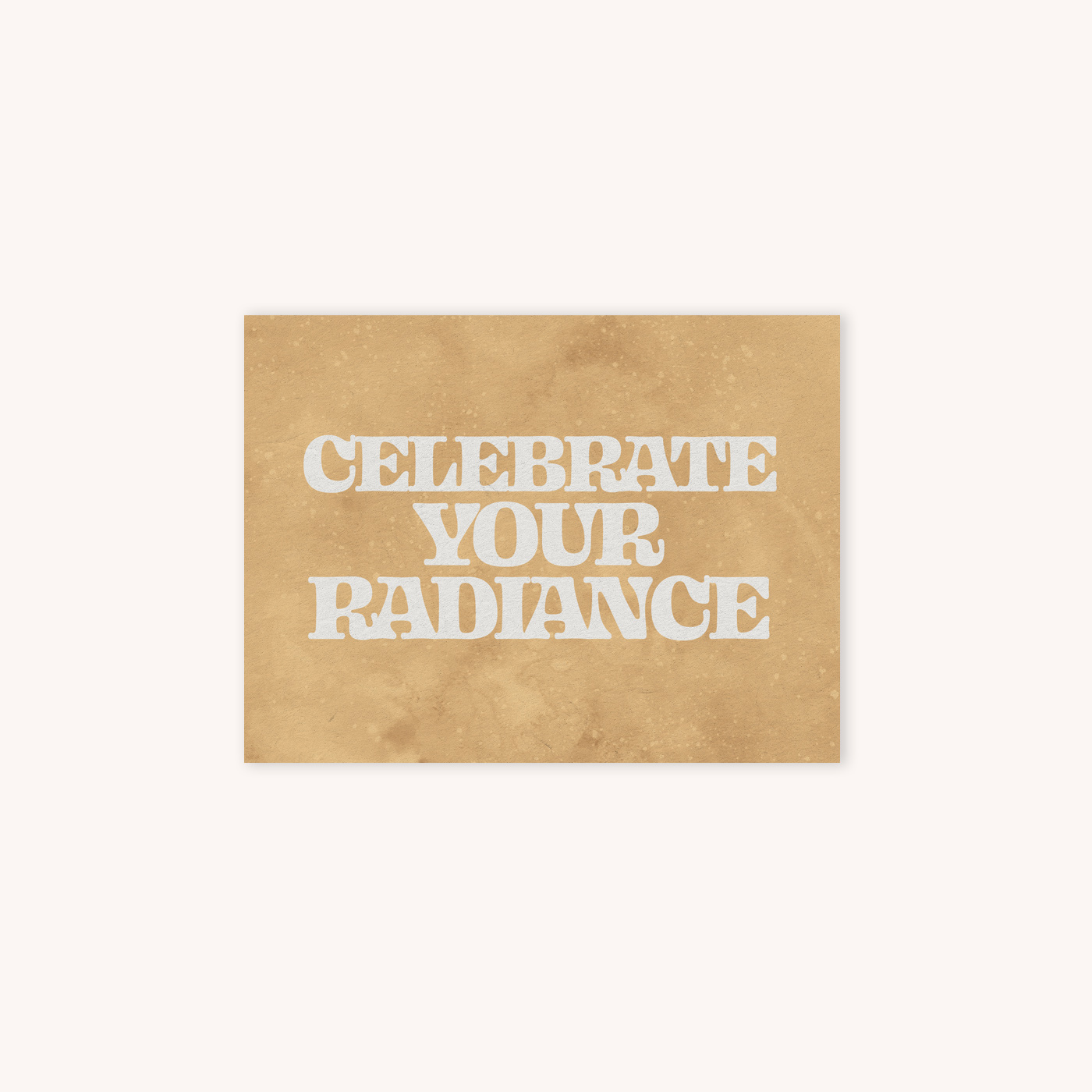 Card that says Celebrate Your Radiance with yellow abstract galaxy background